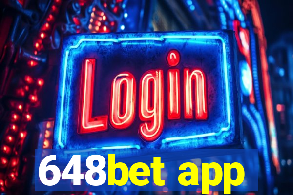 648bet app